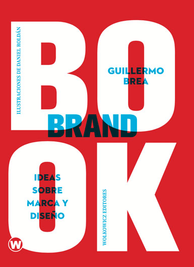 BrandBook, ideas sobre marca y diseño